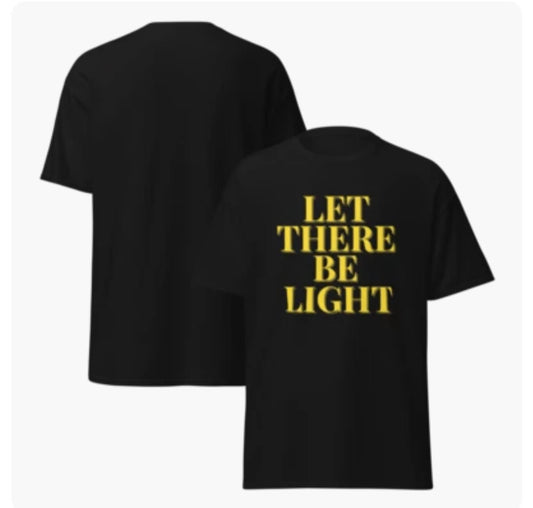 Let There Be Light Tee